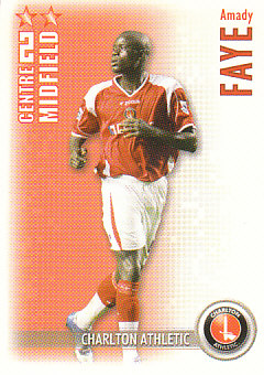 Amady Faye Charlton Athletic 2006/07 Shoot Out #82